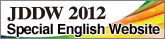 JDDW 2012 Special English Website