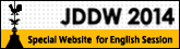 JDDW 2014 Special Website for English Session