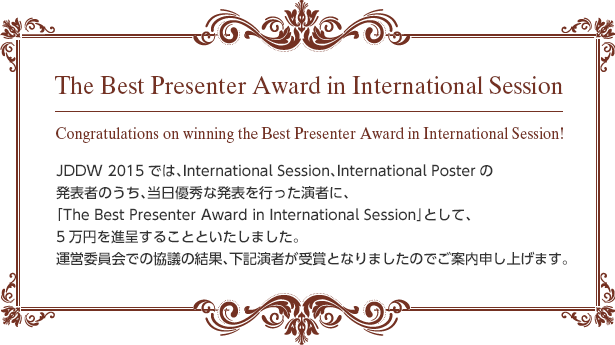 The Best Presenter Award in International Session