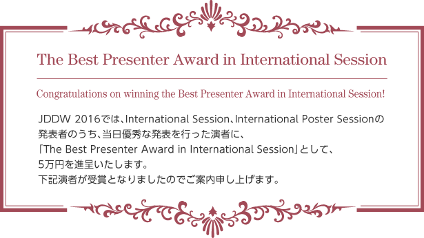 The Best Presenter Award in International Session