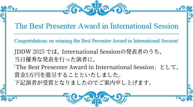 The Best Presenter Award in International Session